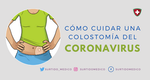 ¿Cómo cuidar una colostomía del coronavirus?