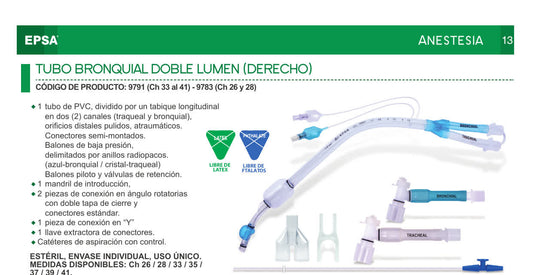 Catálogo EPSA Anestesia p. 13: tubo bronquial doble lumen derecho, códigos 9791 (Ch 33 a 41) y 9783 (Ch 26 y 28)