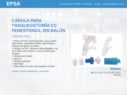 Ficha EPSA código 9251: cánula CC fenestrada sin balón, contenido del envase y medidas 4,0 a 12,0 mm
