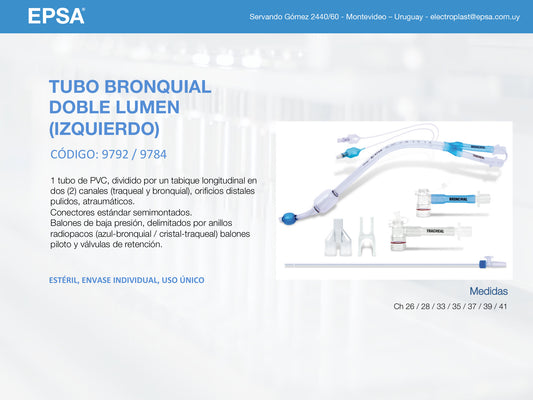 Ficha EPSA tubo bronquial doble lumen izquierdo, códigos 9792 y 9784, estéril envase individual, medidas Ch 26 a 41; esta ficha vende 28 y 35 Fr