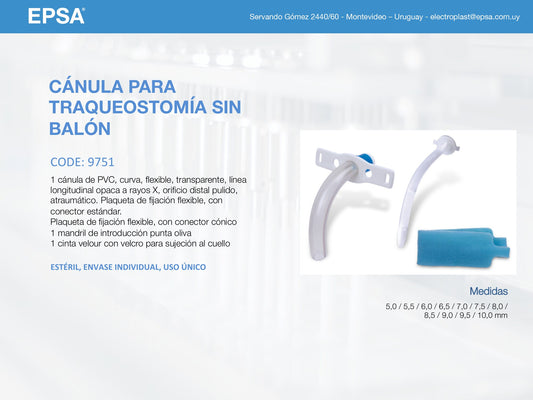 Ficha EPSA: cánula para traqueostomía sin balón, CÓDIGO 9751, medidas 5.0 a 10.0 mm