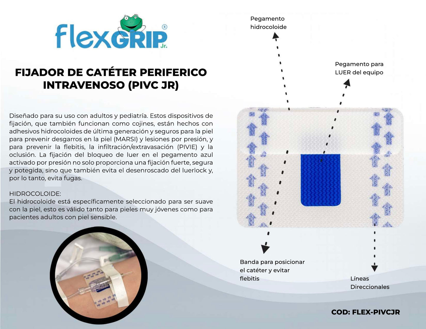 Ficha del fabricante del fijador FlexGRIP Jr. PIVC pediátrico, FLEX-PIVCJR