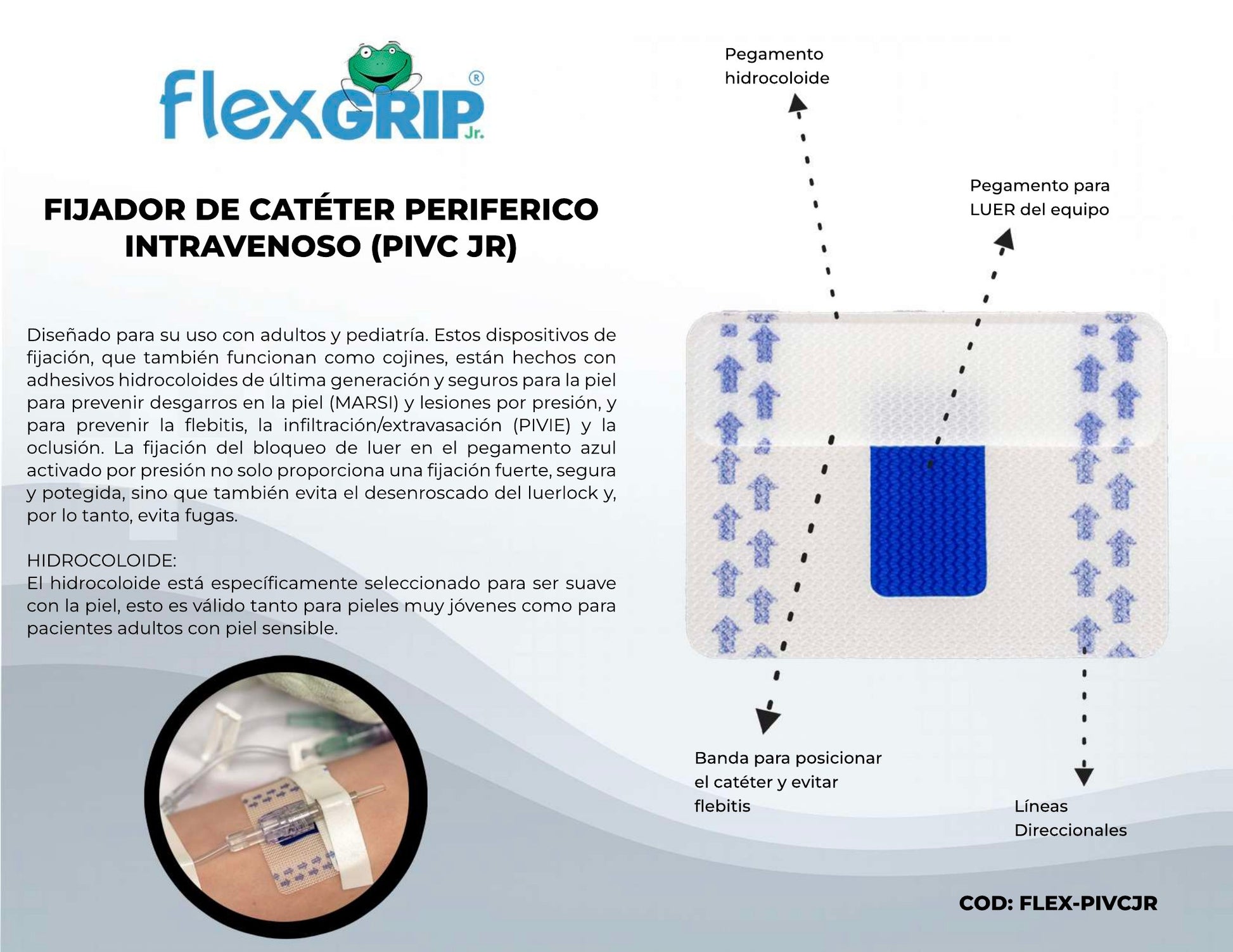 Ficha del fabricante del fijador FlexGRIP Jr. PIVC pediátrico, FLEX-PIVCJR