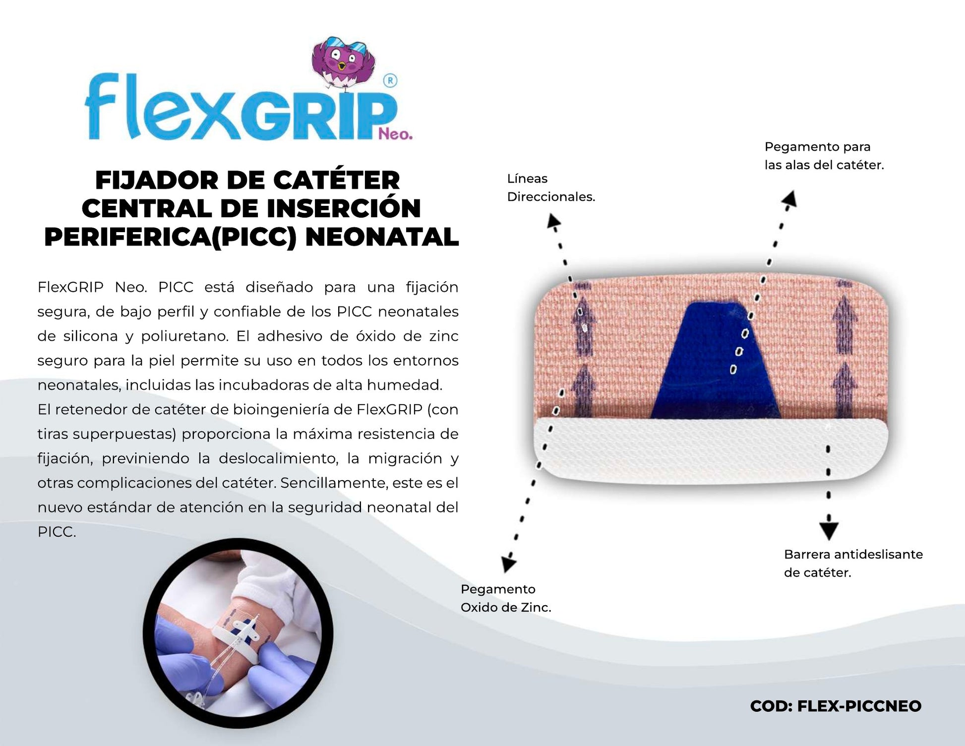 Ficha del fabricante del fijador FlexGRIP Neo. PICC neonatal, FLEX-PICCNEO